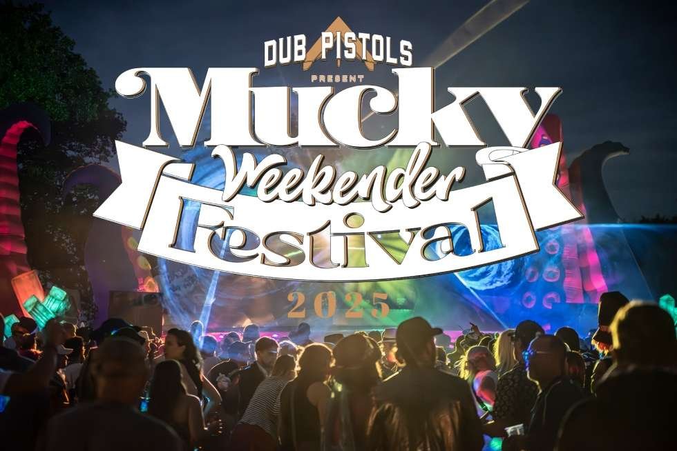 Mucky Weekender Festival 2025