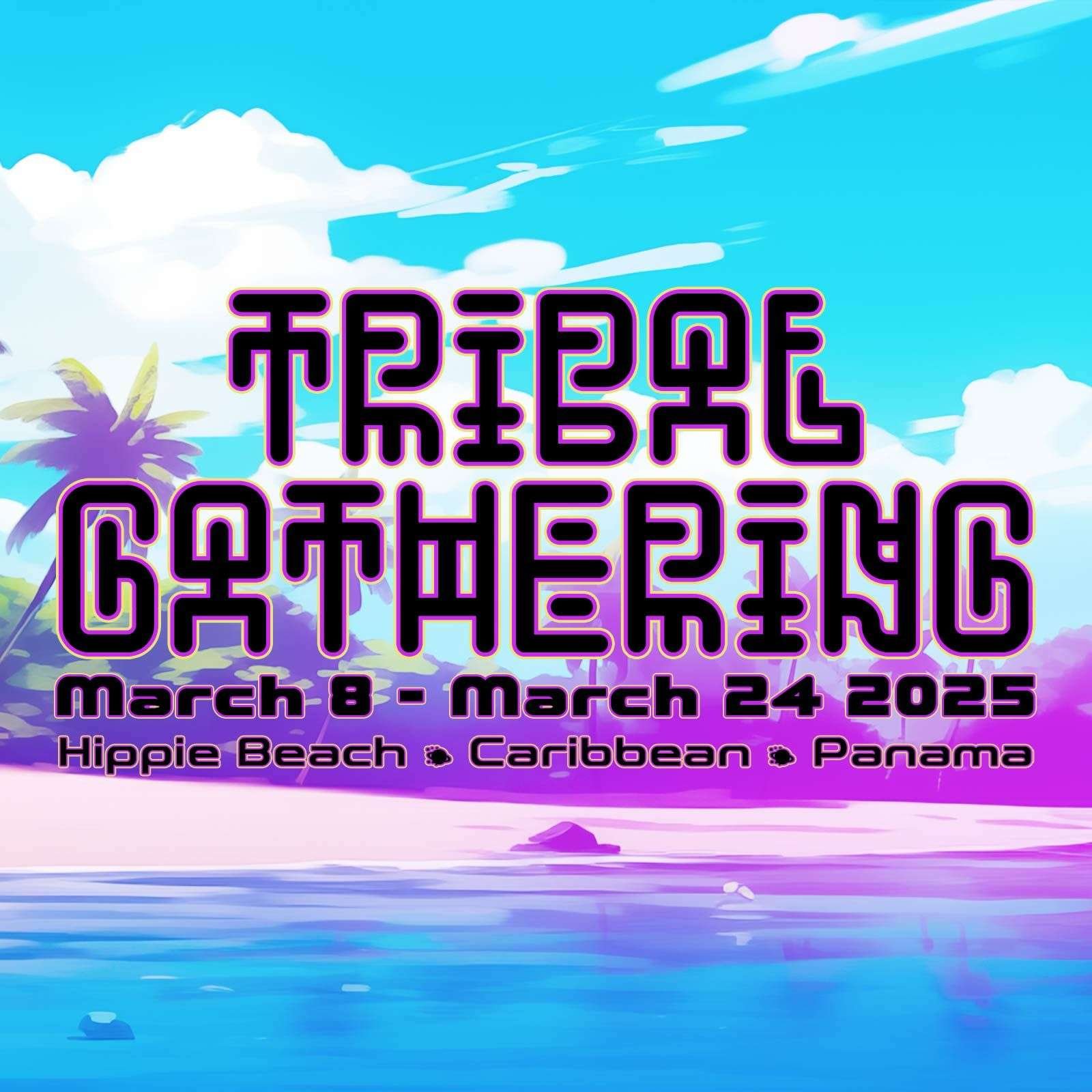Tribal Gathering 2026