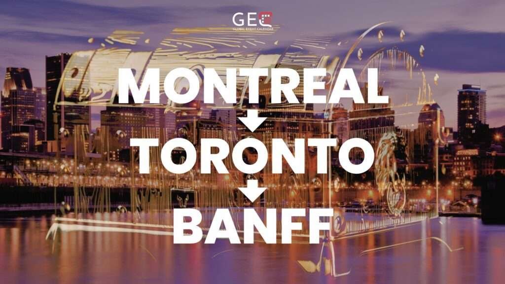 Montreal + Toronto + Banff