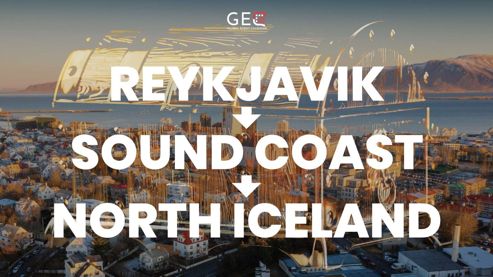 Reykjavik+ Sound Coast + North Iceland